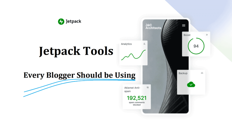 Jetpack Tools For Bloggers