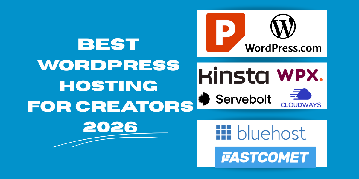 Best WordPress Hosting For Creators