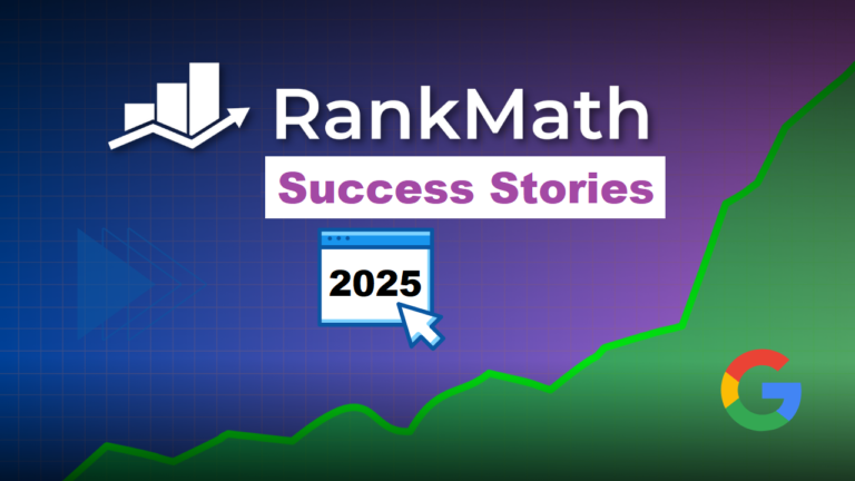 Rank Math success stories for 2025