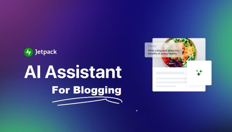 Jetpack AI Assistant for Blogging