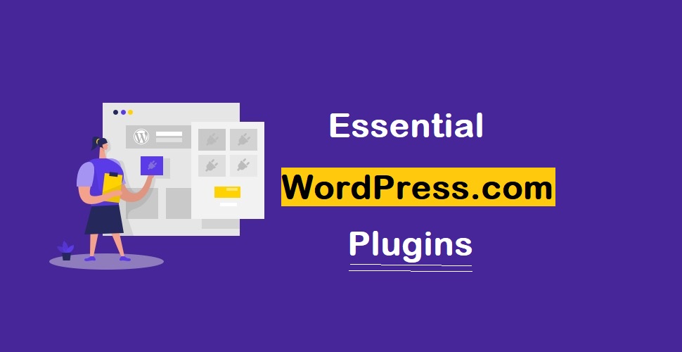 Best WordPress.com Plugins