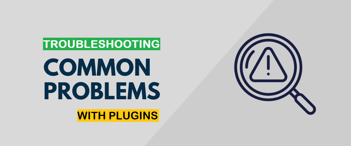 Plugins Troubleshooting